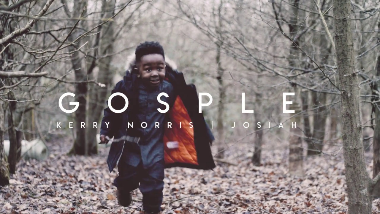 Gosple ft Kerry Norris & Josiah   Never Know