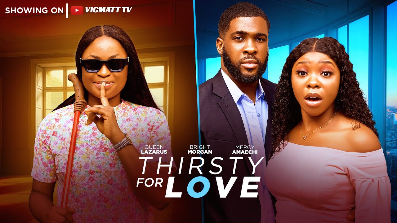 She pretended to be blind to know who she married: THIRSTY FOR LOVE ( The Movie ) Love story