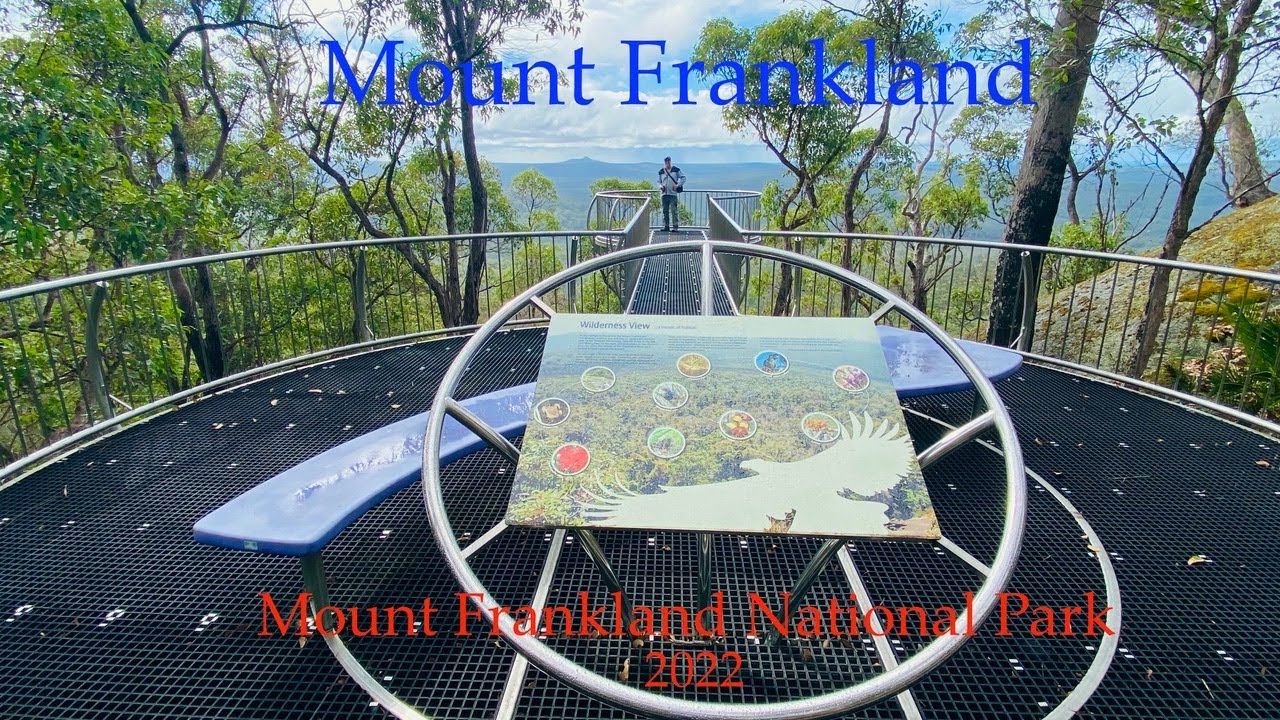Mount Frankland National Park Lookout -2022