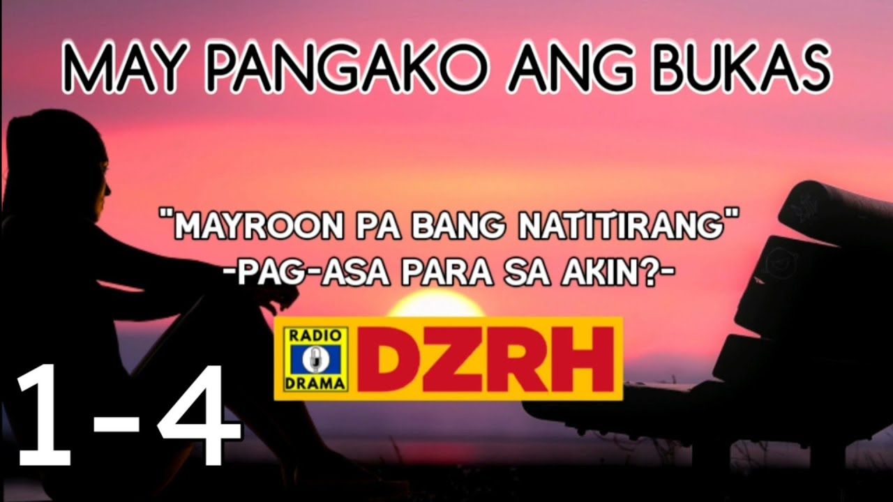 May Pangako Ang Bukas - Mayroon Pa Bang Natitirang Pag-asa Para Sa Akin Episode 1-4