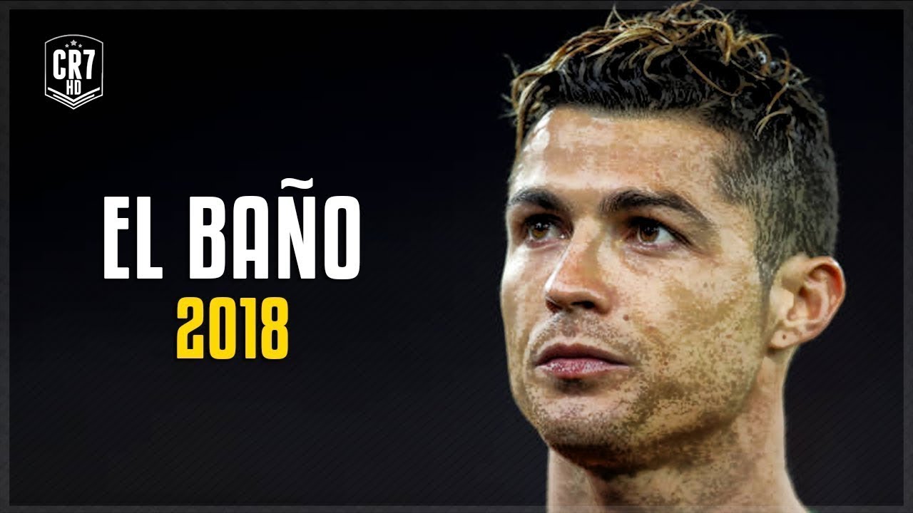 Cristiano Ronaldo &bull; EL BA&Ntilde;O - Enrique Iglesias ft. Bad Bunny | 2018