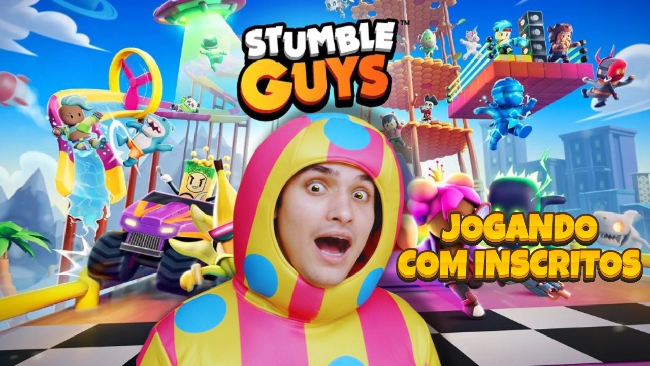 🔴 AO VIVO: STUMBLE GUYS COM INSCRITOS ! PARTIDAS CAOTICAS 😂