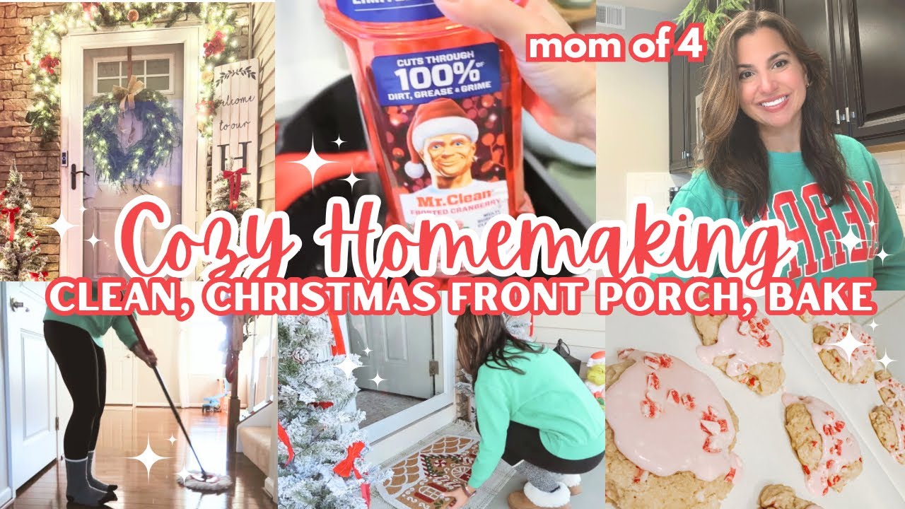 CHRISTMAS MOM OF 4 GET IT ALL DONE | CHRISTMAS FRONT PORCH MAKEOVER | COZY HOMEMAKING + CLEAN