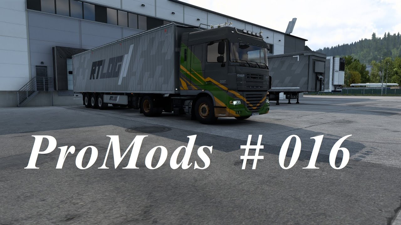 ETS2 #016 - Neue FIRMA 🚛 | Bye Österreich u ab zum BRENNERPASS | mit Rundblick | ProMods !! - DE  🇩🇪