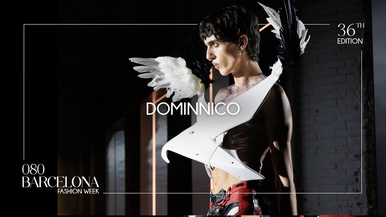 DOMINNICO | 080 Barcelona fashion 36th Edition