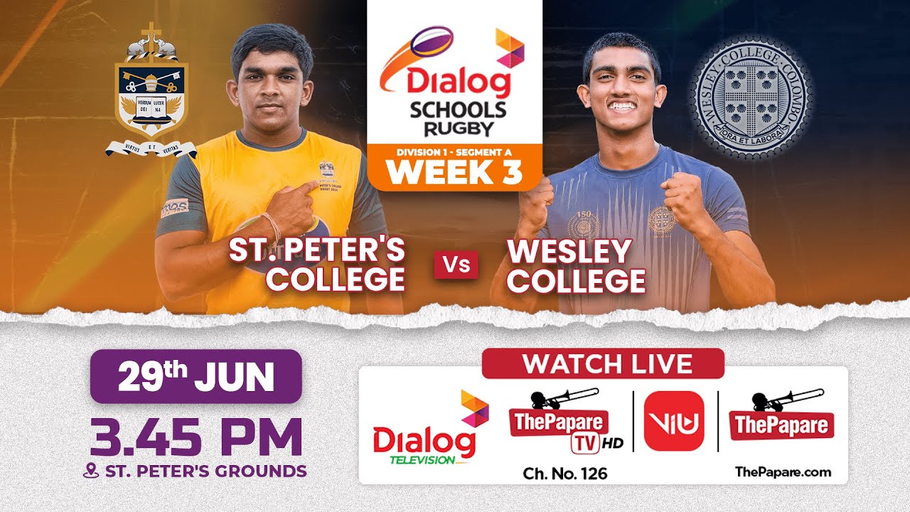 St. Peter's College vs Wesley College | Dialog Schools Rugby League 2024