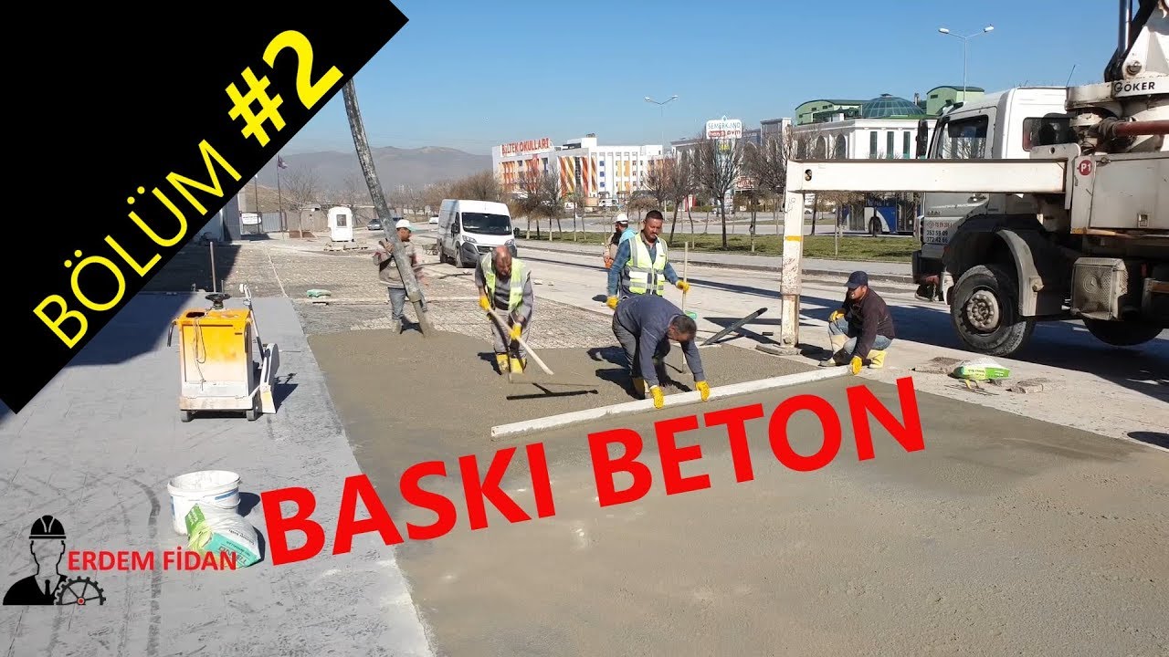 2.BÖLÜM| BASKI BETON NASIL YAPILIR? BETON DÖKME PERDAH AŞAMALARI