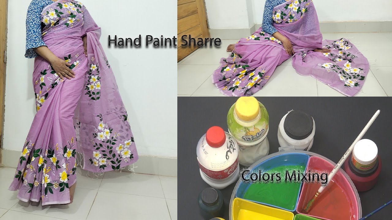 সেমি মসলিন শাড়িতে হ্যান্ড পেইন্ট পদ্ধতি। Simple hand paint saree tutorial.