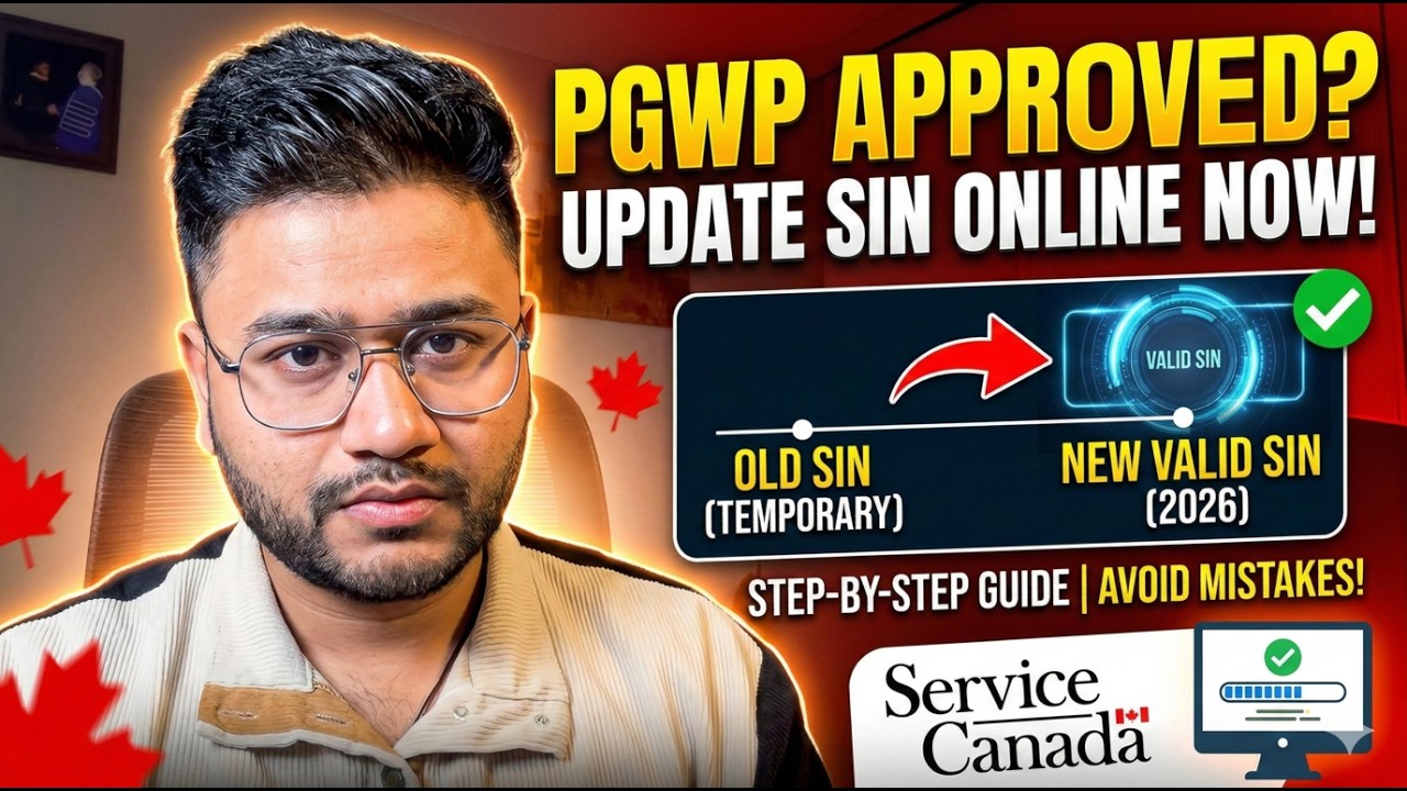 How to Update SIN Number After PGWP in 2026 | Full Online Process UPDATED 2026