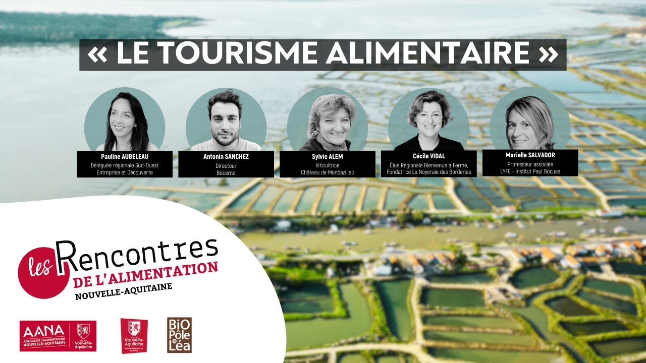 📺Conférence : Le Tourisme Alimentaire, une opportunité pour nos entreprises, nos territoires