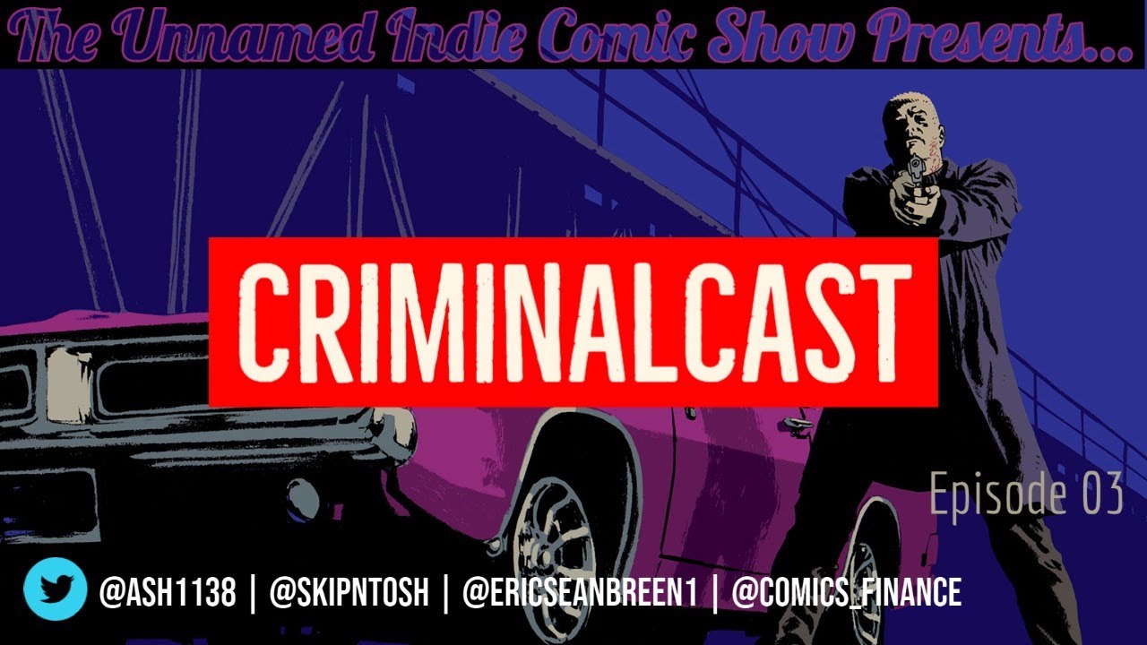 CriminalCast | 03 | Lawless