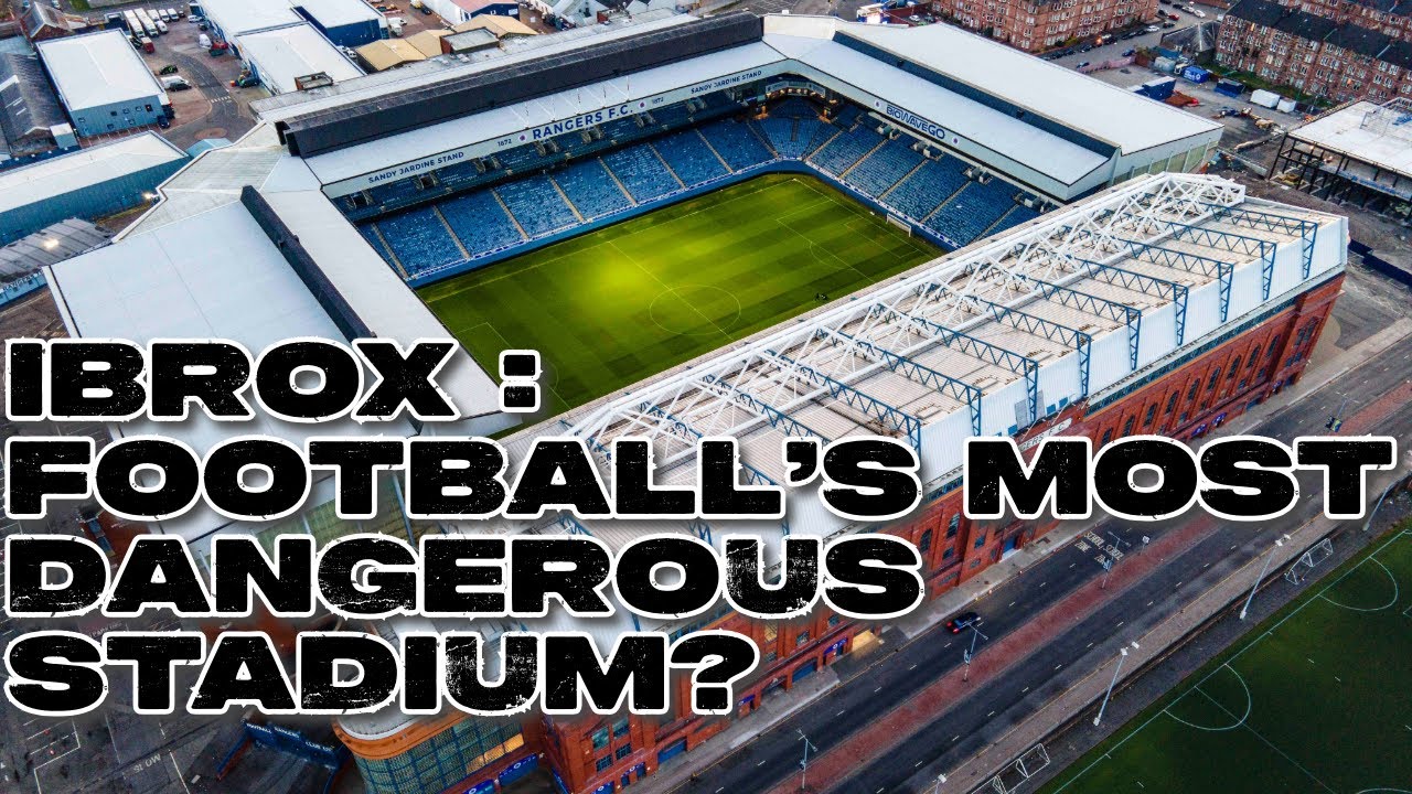 The Cursed History of Ibrox Stadium Disasters