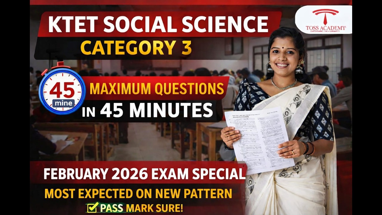 KTET Category 3 Social Science & Pedagogy Marathon Revision 2026 🔥 | Most Expected Questions