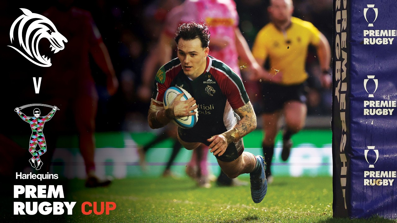HIGHLIGHTS: Leicester Tigers v Harlequins | Wand & Northmore Score A Brace! | PREM Rugby Cup