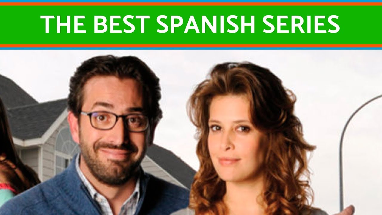 The best Spanish series