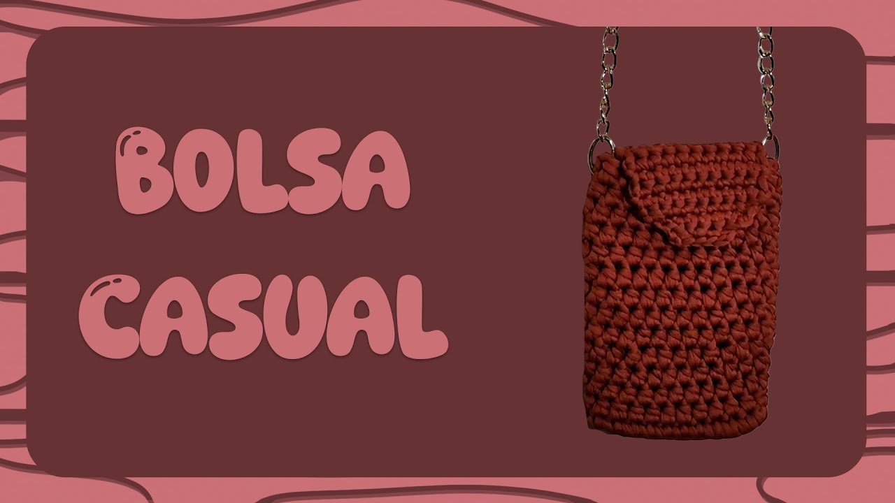 Projeto de crochê - Bolsa Casual (para celular) 📱 #31 #crochet #crochê