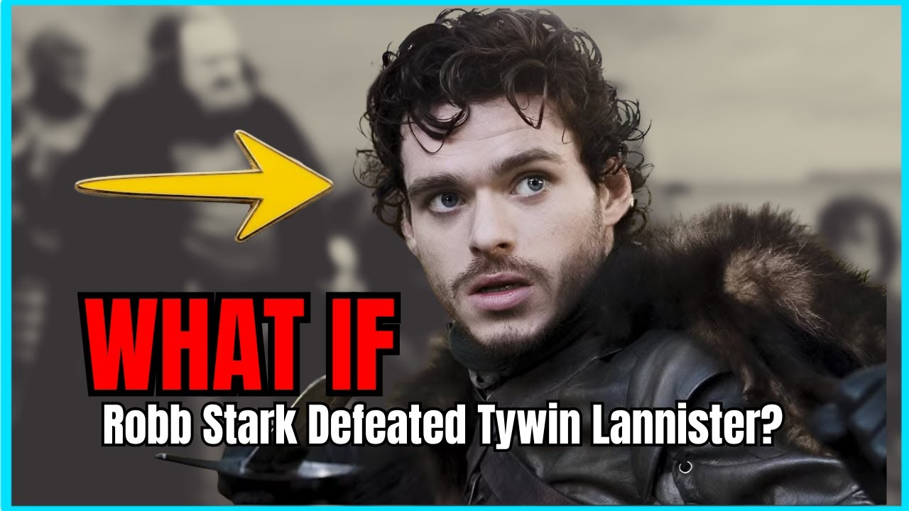 What If Robb Stark Defeated Tywin Lannister? | GAME OF THRONES