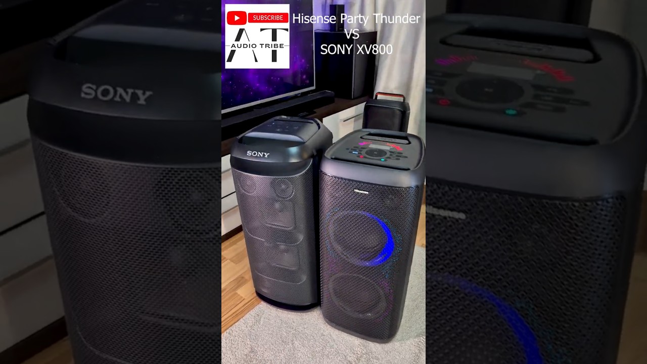 Sony XV800 против Hisense Party Thunder