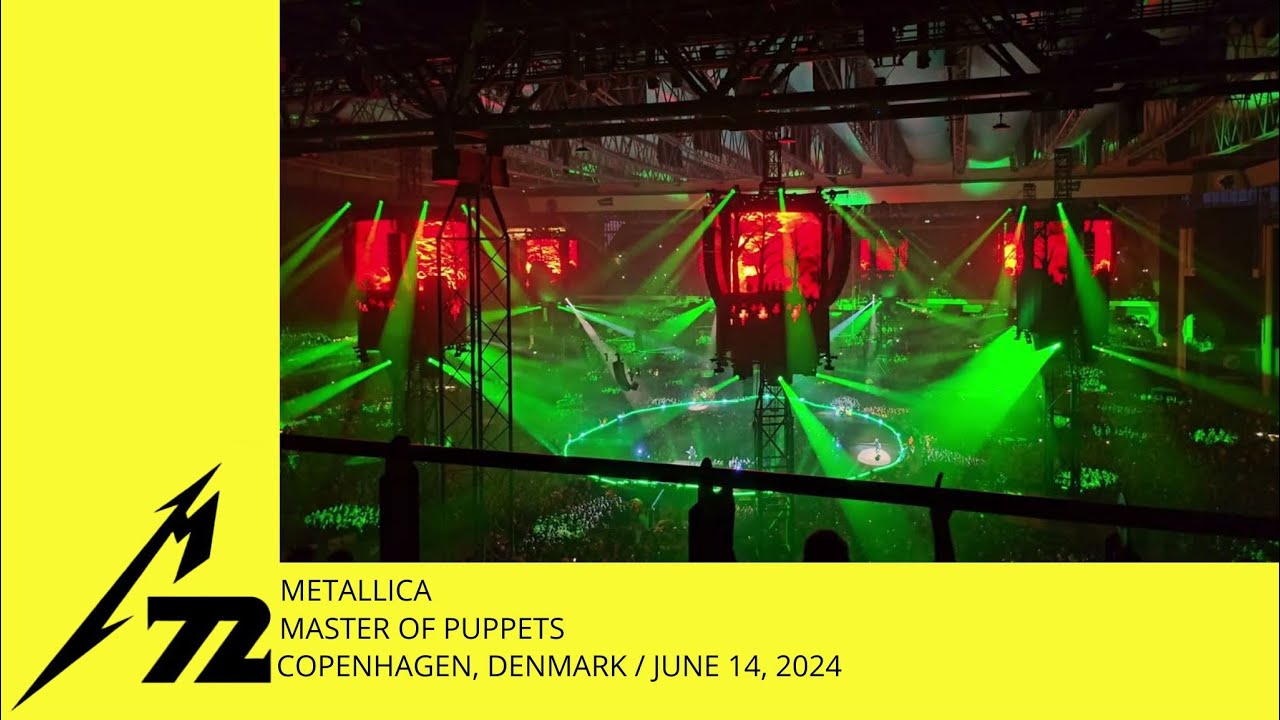 Metallica - Master Of Puppets (Live Copenhagen, Denmark 14.06.2024) [4K]