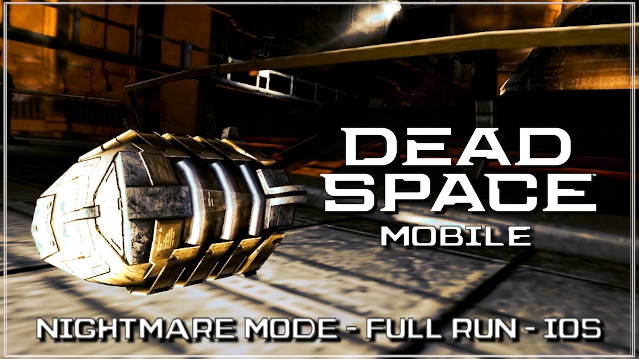Dead Space Mobile | Full Run Walkthrough | iOS | Nightmare Difficulty