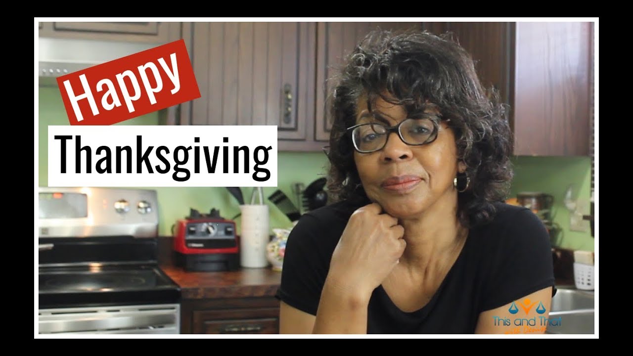 Happy Thanksgiving from This and That with Denise Jordan | A Jordan Thanksgiving