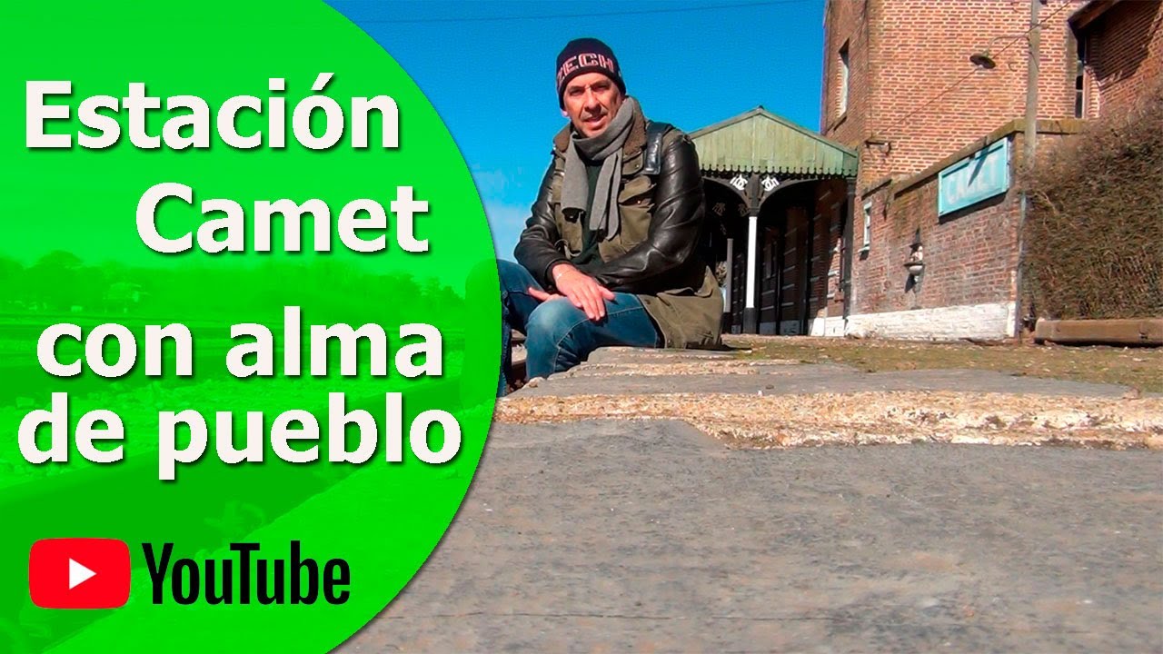 Con alma de pueblo – Estación Camet – cerca de Mar del Plata - (segunda parte)