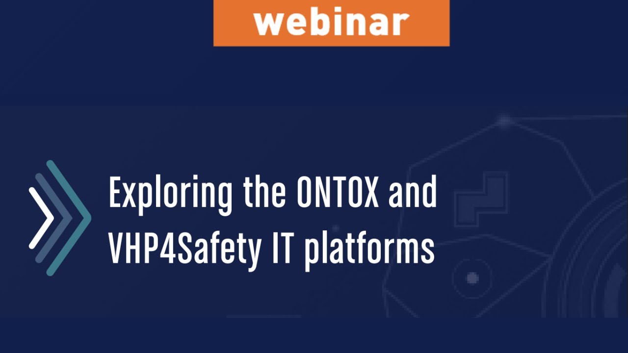 ONTOX-VHP4Safety Early-stage researchers webinar 4