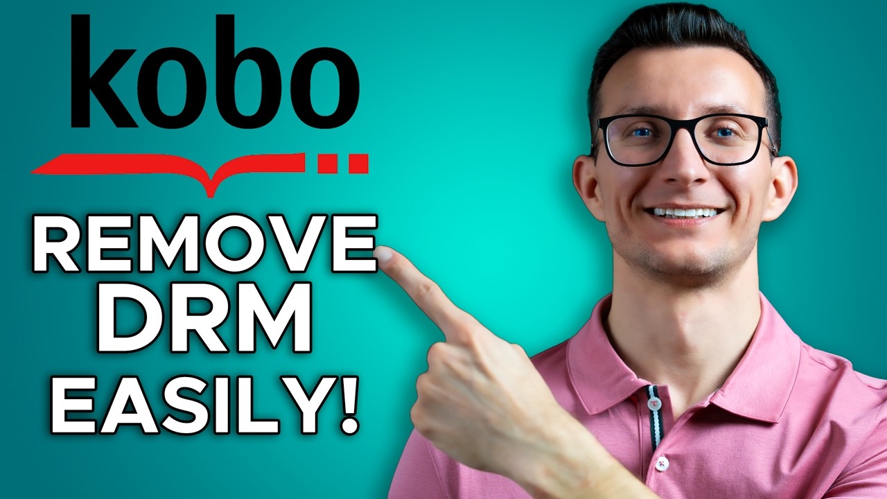 DRM Removal from Kobo Books: A Step-by-Step Guide