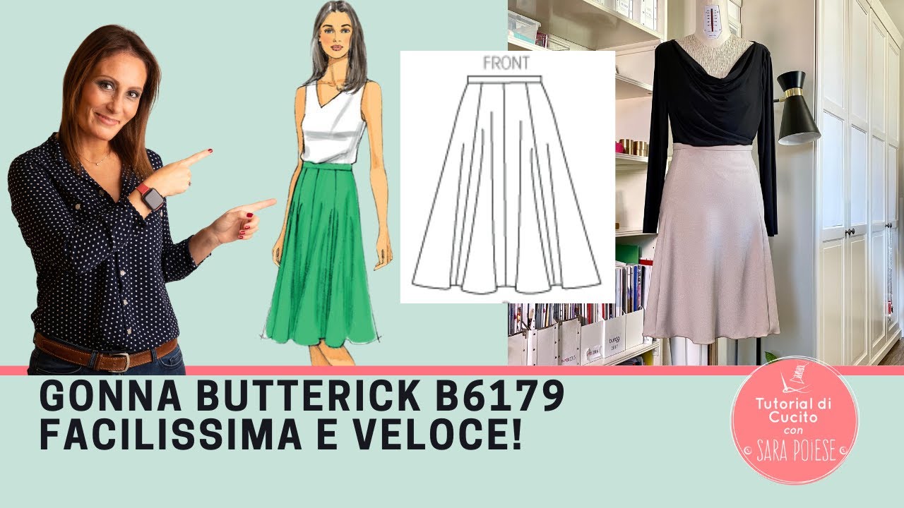Cucire gonna facile e veloce | CARTAMODELLO Butterick B6179 | in sartoria con Sara Poiese