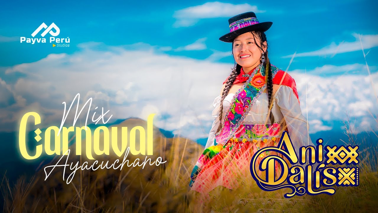 Ani Dalís - Mix Carnaval Ayacuchano | PRIMICIA 2025 (Video Oficial 4K)