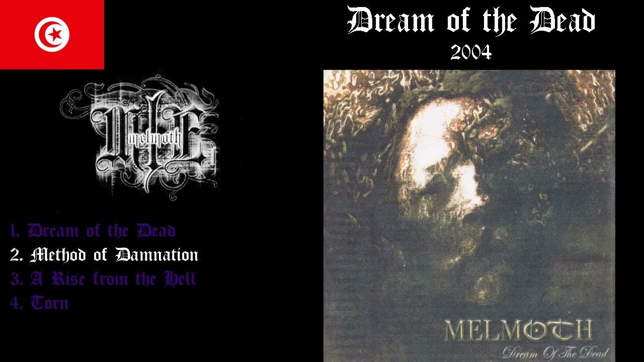 Melmoth &ndash; Dream of the Dead (2004) (Black Death Metal Tunisia) [Full Demo]