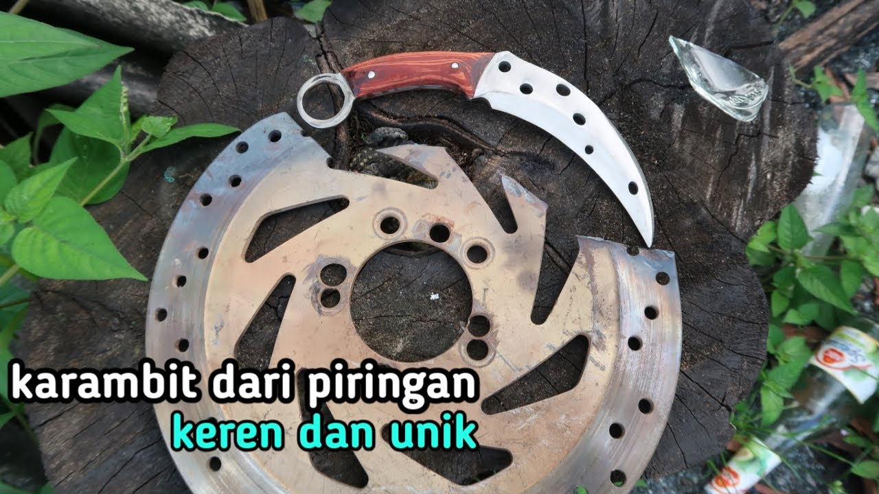 membuat pisau karambit dari piringan cakram!!!