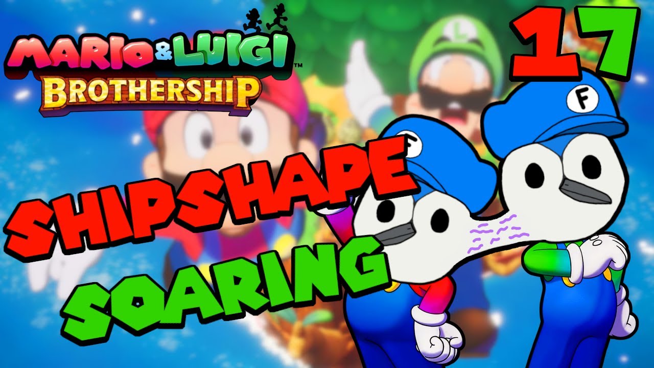 Coup de Bursting Across the Seas || Mario & Luigi: Brothership – Session 17