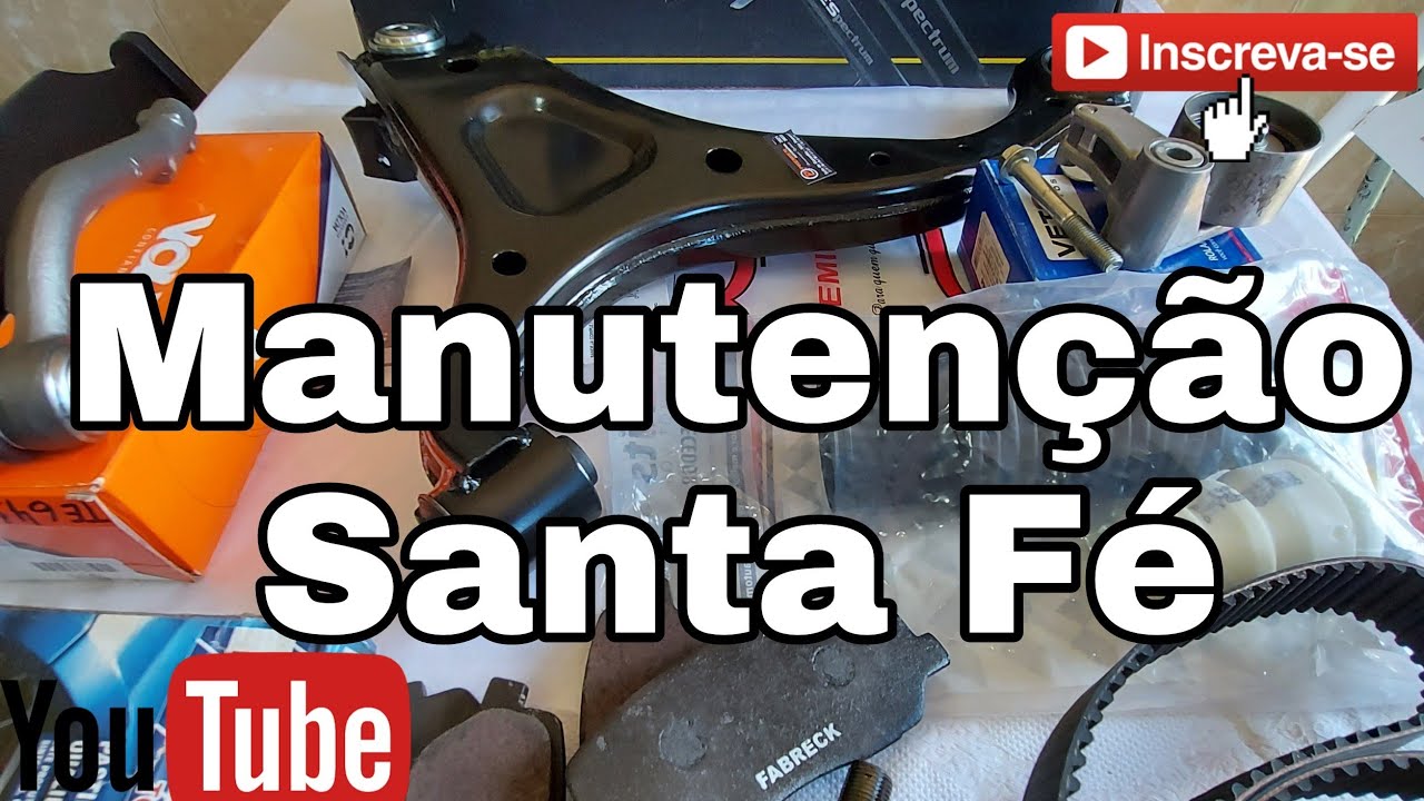 Manutenção SANTA FÉ, Valores de  Peças e Serviços, falaremos tudo sobre os custos fiquem atentos.