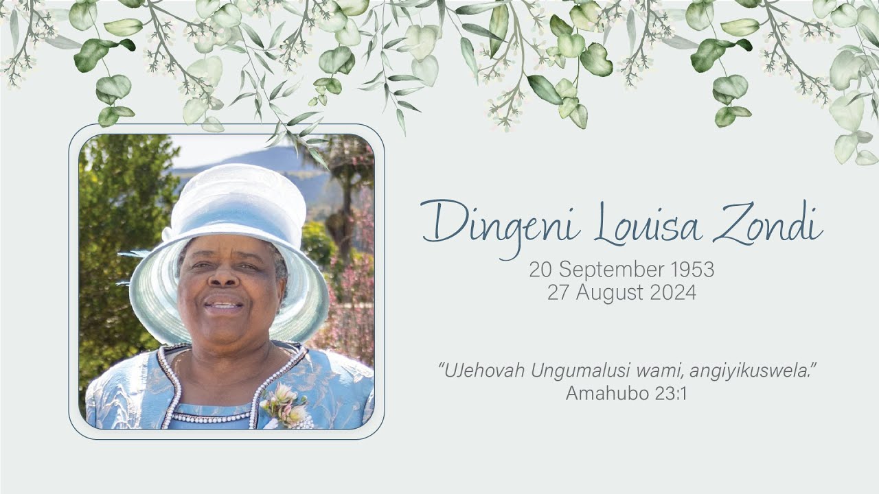 Sunday Service - Funeral of Mrs Dingeni Zondi - 1 September 2024