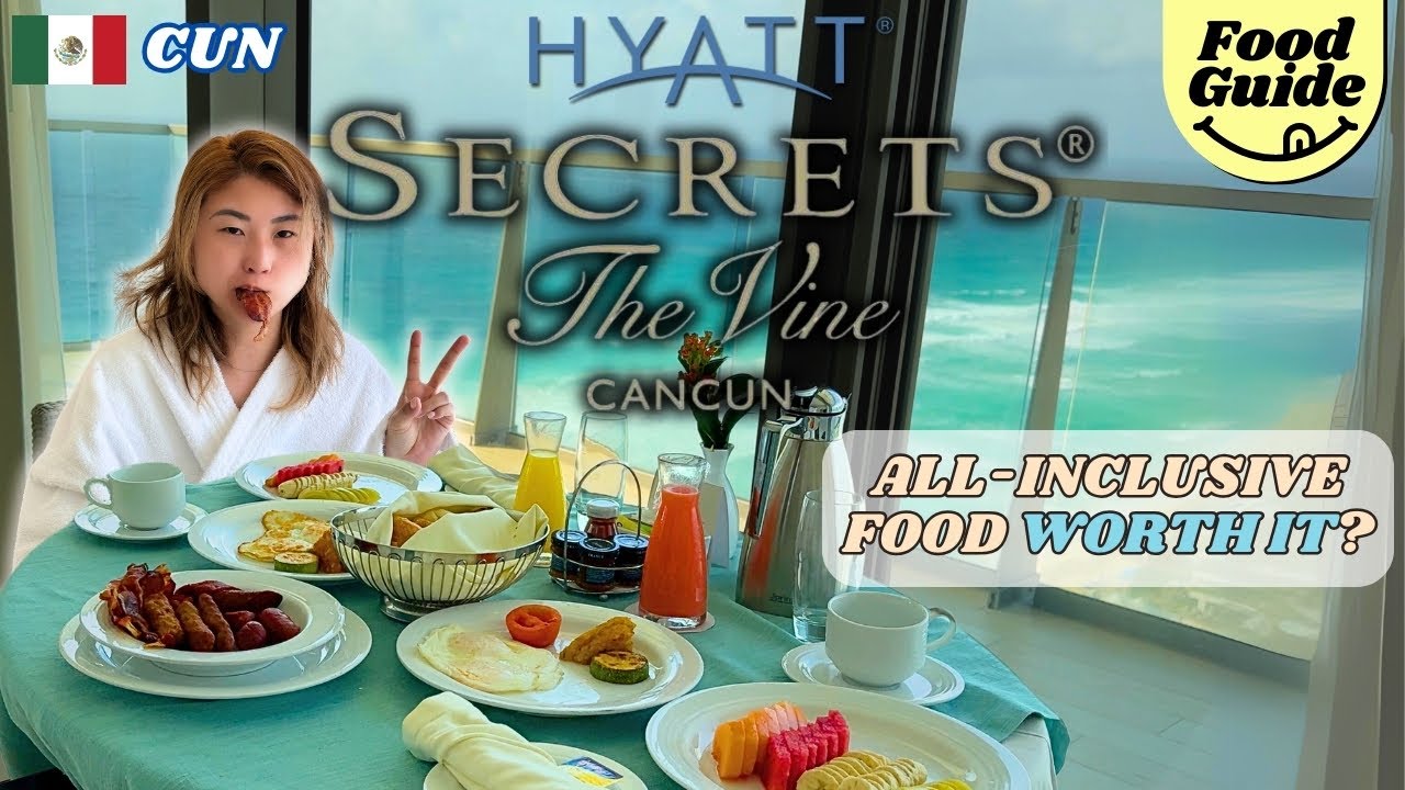 Hyatt Secrets The Vine Cancun Food Review | Adults Only All Inclusive Resort Restaurants