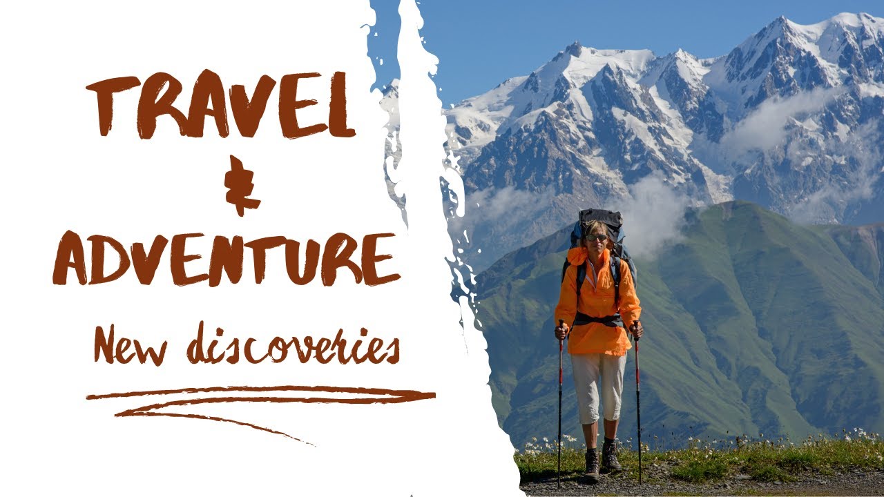 Travel and Adventure: Uncover Breathtaking Locations for Summer Travel Summer Adventure
