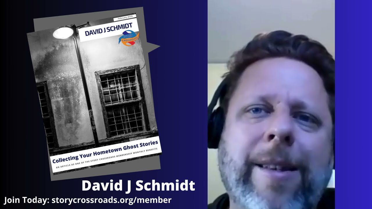 Collecting Your Hometown Ghost Stories - David J Schmidt
