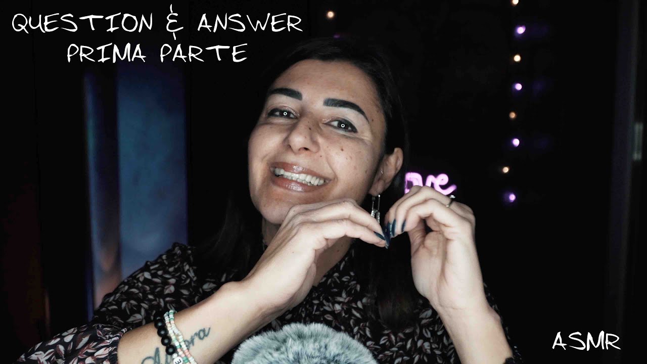 ASMR e Relax - Question & Answer ❤️