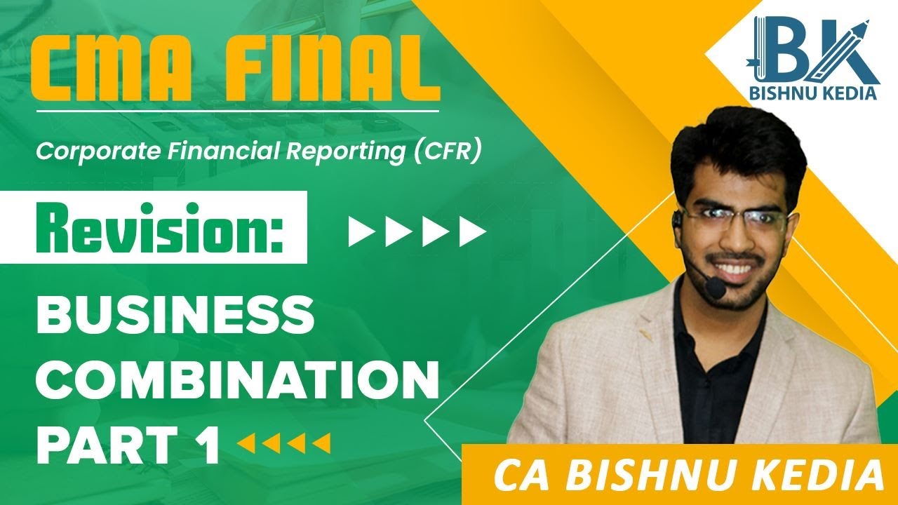 CMA Final | CFR - Dec 22 / Jan 23 | Revision Series | CA Bishnu Kedia