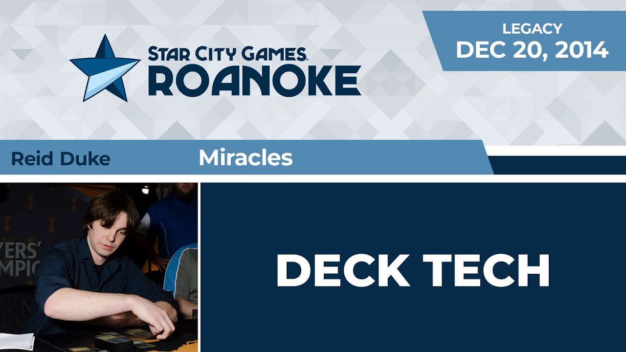 SCGPC: Deck Tech - Miracles with Reid Duke | Legacy