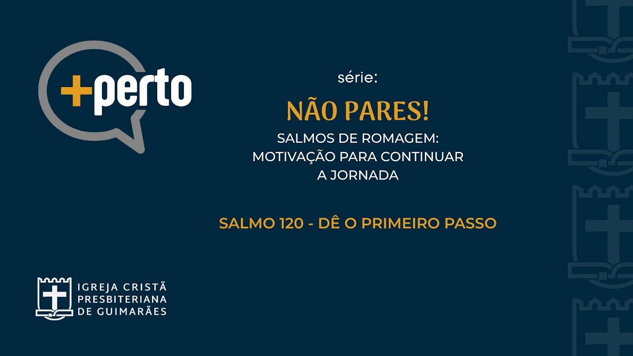 MAIS PERTO EP 001 - Dê o primeiro passo