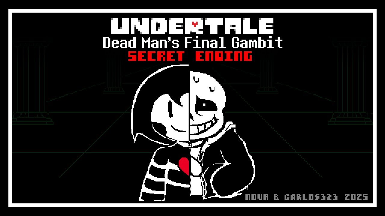 Undertale: Dead Man's Final Gambit Secret Ending