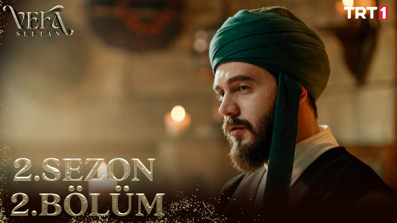Vefa Sultan 2. Sezon 2. Bölüm @trt1
