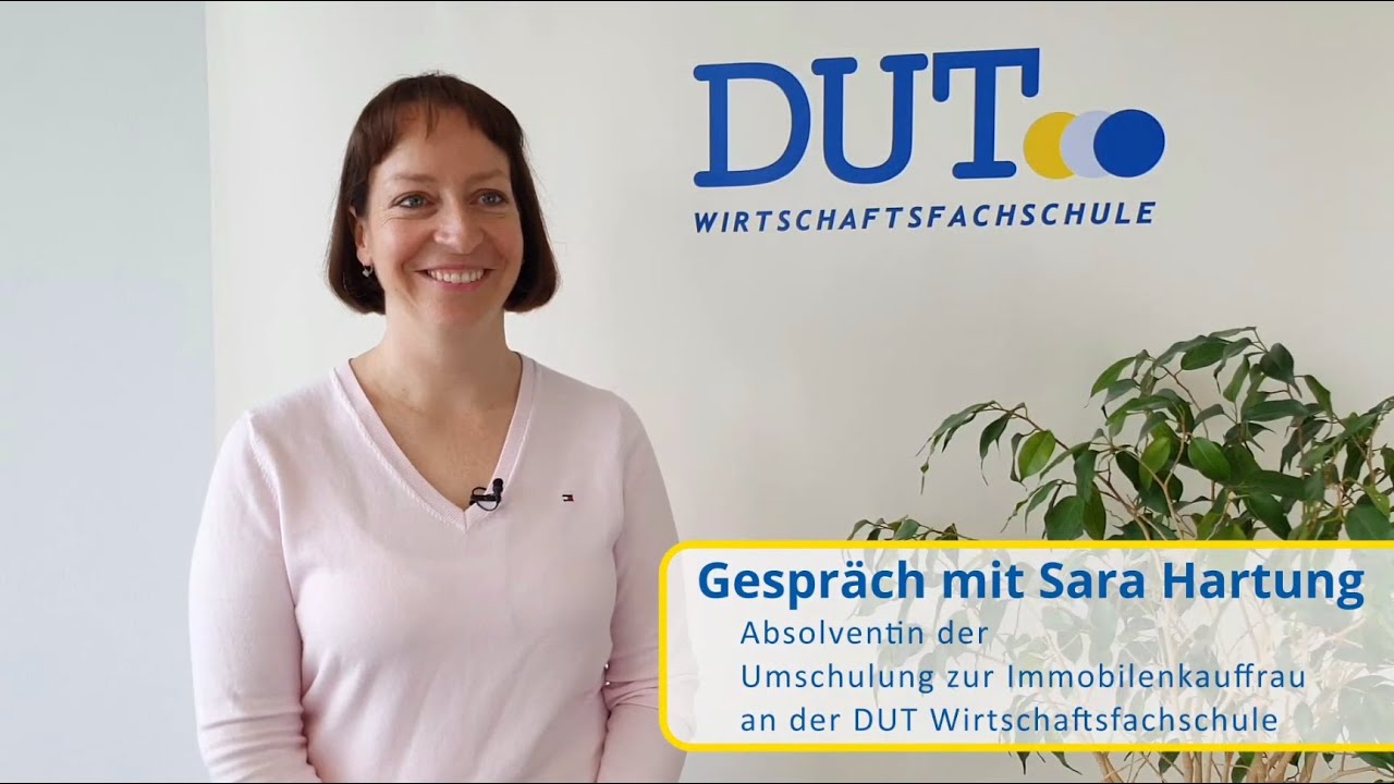 Umschulung zur Immobilienkauffrau: Gespräch mit DUT-Absolventin Sara Hartung