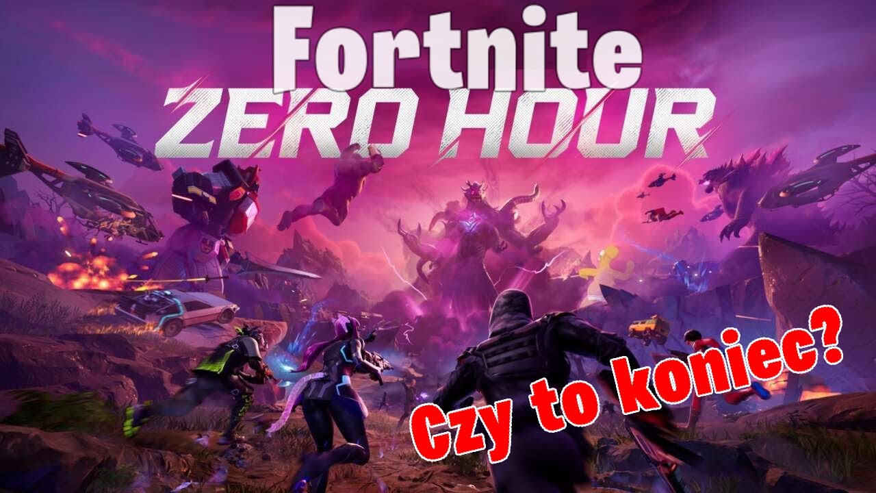 FORTNITE: ZERO HOUR – EPICKI EVENT KOŃCZĄCY SEZON! 🔥 NOWY ROZDZIAŁ NADCHODZI!