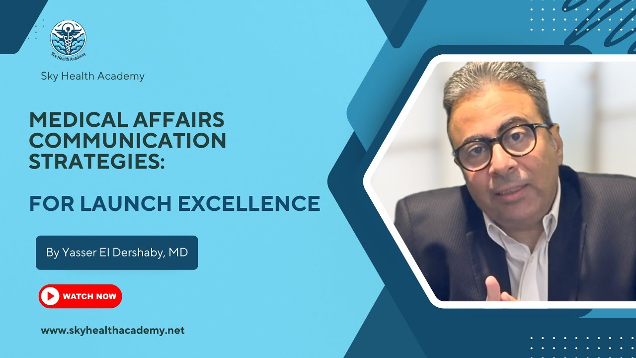 Medical Affairs Communication Strategies: For Launch Excellence