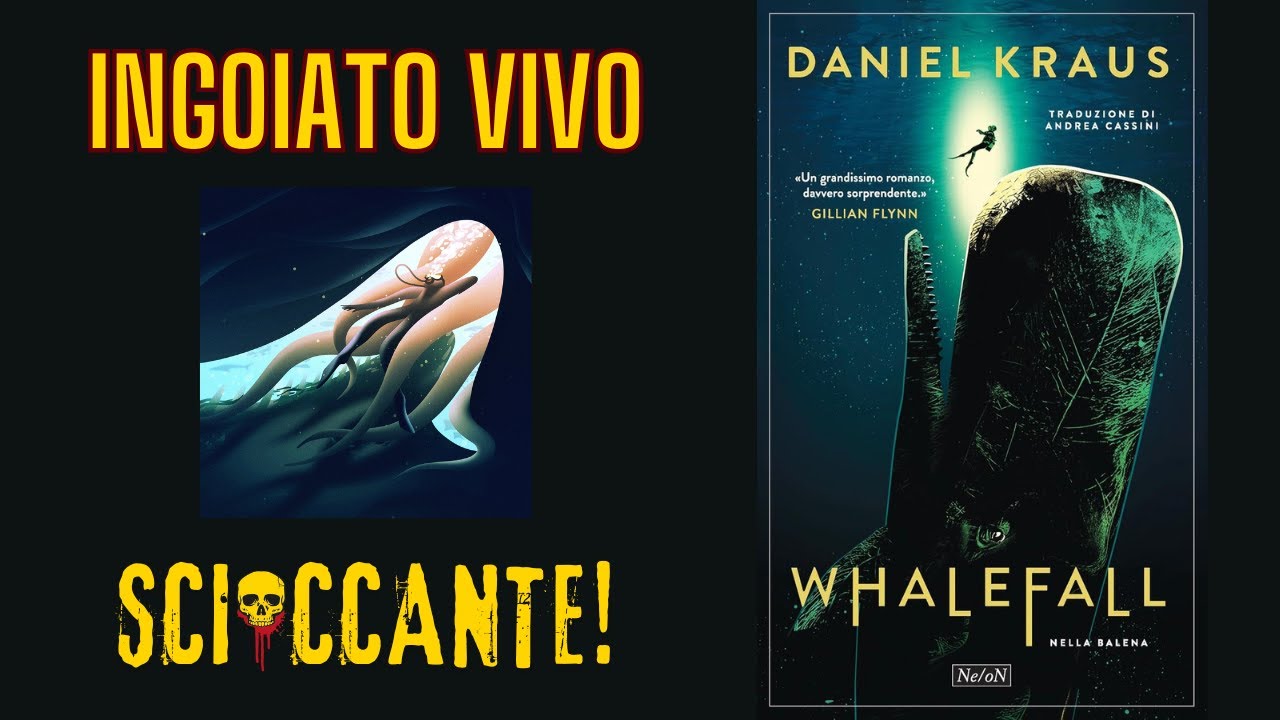 WHALEFALL - NELLA BALENA. Survival thriller da incubo