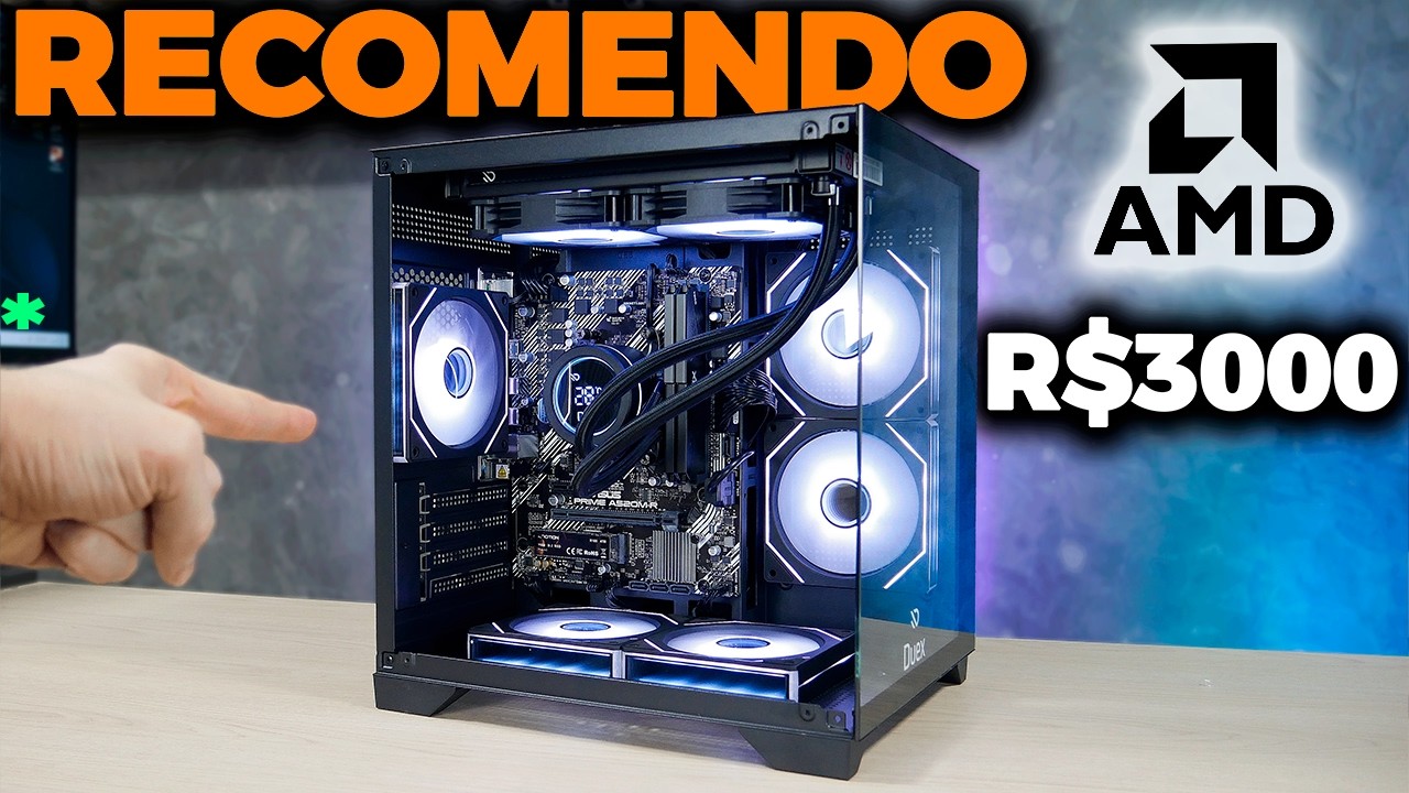 PC GAMER AMD DE R$3000 PARA RODAR TUDO, ATUAL E FAZ UPGRADES! (PASSO A PASSO) 2026