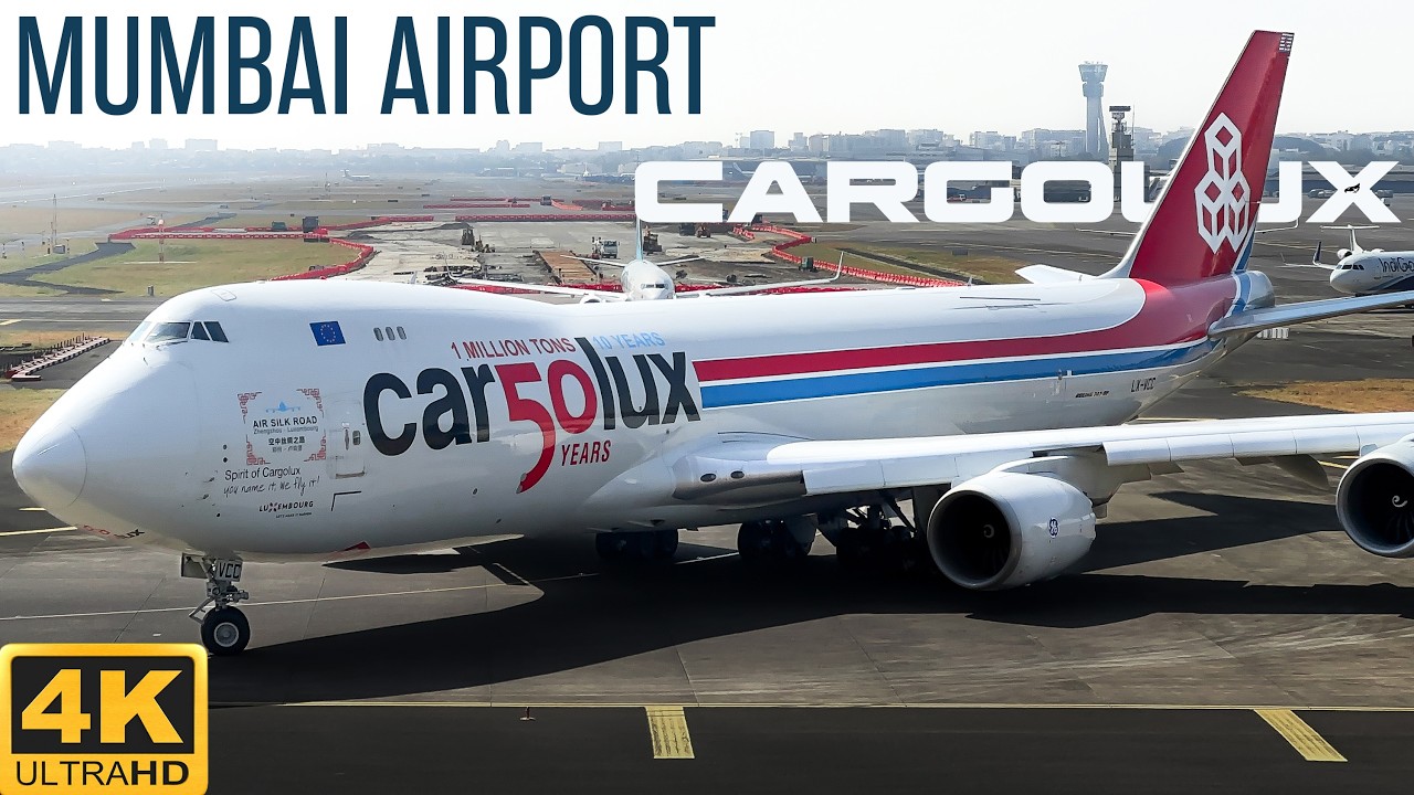 CargoLux In Mumbai | Full Taxi And Departure | Mumbai Airport 4K